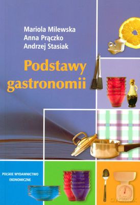 Podstawy Gastronomii [KSIĄŻKA]