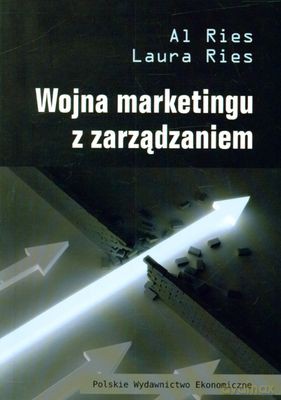 Wojna Marketingu Z Zarządzanie - Al Ries, Laura Ries [KSIĄŻKA]