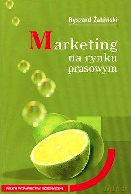 Marketing Na Rynku Prasowym - Ryszard Żabiński [KSIĄŻKA]