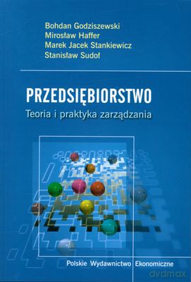Przedsiębiorstwo Teoria I Praktyka Zarządzania [KSIĄŻKA]