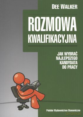 Rozmowa Kwalifikacyjna - Dee Mwalker [KSIĄŻKA]