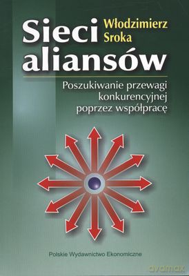 Sieci Aliansów - Włodzimierz Sroka [KSIĄŻKA]
