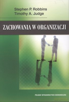 Zachowania W Organizacji [KSIĄŻKA]