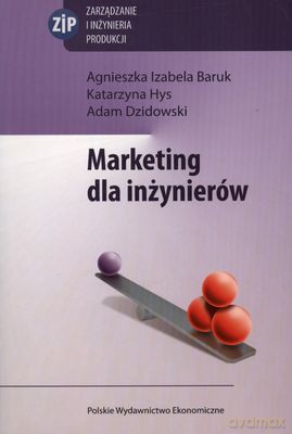 Marketing Dla Inżynierów [KSIĄŻKA]