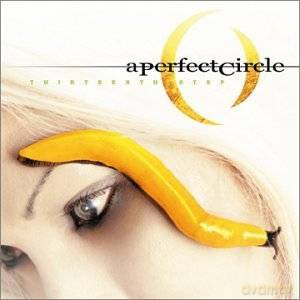 A Perfect Circle: Thirteenth Step [CD]