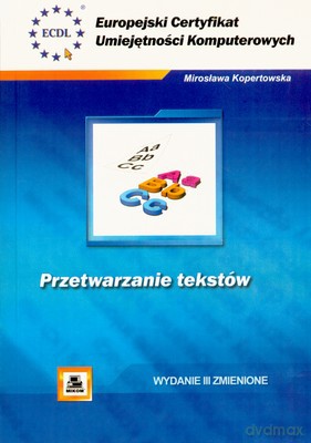 Ecuk Przetwarzanie Tekstów - Mirosława Kopertowska [KSIĄŻKA]