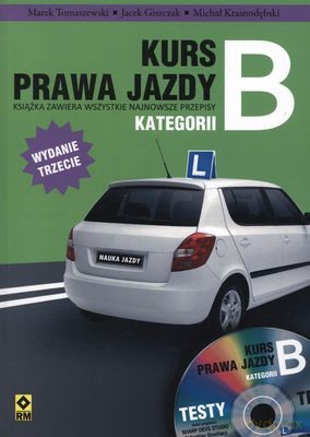Kurs Prawa Jazdy Kategorii B [KSIĄŻKA]+[CD]