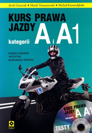 Kurs Prawa Jazdy Kategoria A I A1 [KSIĄŻKA]+[CD]