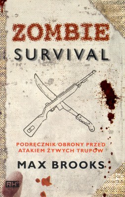 Zombie Survival - Max Brooks [KSIĄŻKA]