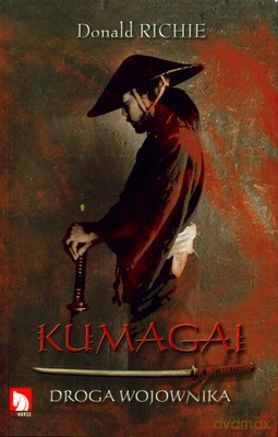 Kumagai Droga Wojownika - Donald Richie [KSIĄŻKA]
