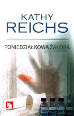 Poniedziałkowa Żałoba Pocket - Kathy Reichs [KSIĄŻKA]