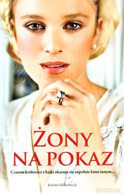 Żony Na Pokaz - Kristin Billerbeck [KSIĄŻKA]