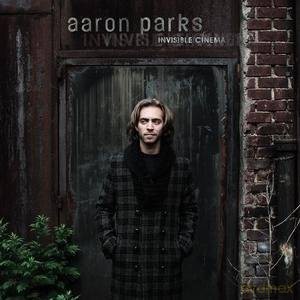 Aaron Parks: Invisible Cinema [CD]