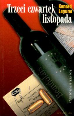Trzeci Czwartek Listopada - Konrad Laguna [KSIĄŻKA]