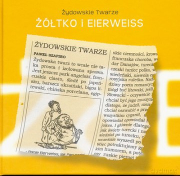 Żółtko I Eierweiss Żydowskie Twarze (twarda) [KSIĄŻKA]