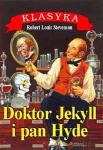 Doktor Jekyll I Pan Hyde - Robert Louis Stevenson [KSIĄŻKA]