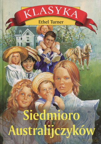 Siedmioro Australijczyków - Ethel Turner [KSIĄŻKA]