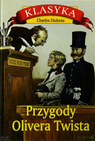 Przygody Olivera Twista - Charles Dickens [KSIĄŻKA]
