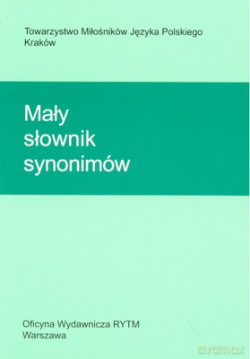 Mały Słownik Synonimów [KSIĄŻKA]