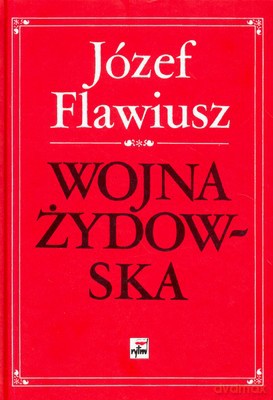 Wojna Żydowska (twarda) - Józef Flawiusz [KSIĄŻKA]