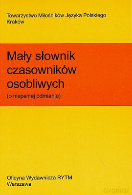 Mały Słownik Czasowników Osobliwych [KSIĄŻKA]