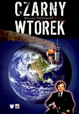 Czarny Wtorek - Maciej Patkowski [KSIĄŻKA]