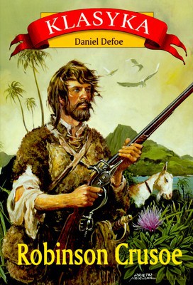 Robinson Crusoe Klasyka Wyd.2007 (twarda) - Daniel Defoe [KSIĄŻKA]