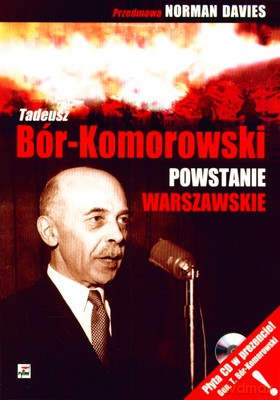 Powstanie Warszawskie - Tadeusz Bór-Komorowski [KSIĄŻKA]+[CD]