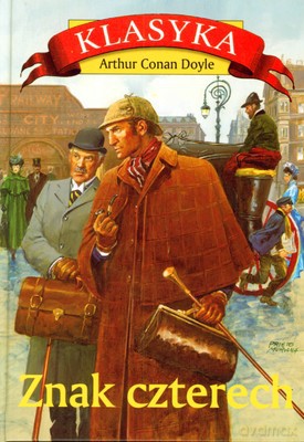 Znak Czterech (twarda) - Arthur Conan Doyle [KSIĄŻKA]