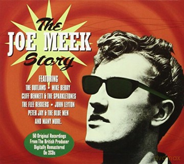 The Joe Meek Story [2CD]