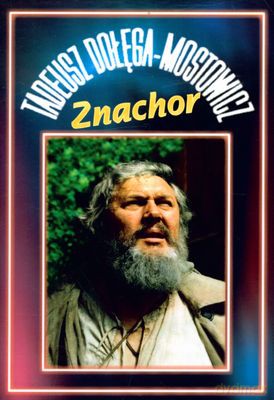 Znachor (twarda) - Tadeusz Dołęga-Mostowicz [KSIĄŻKA]