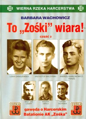 To Zośki Wiara Cz.2 (twarda) - Barbara Wachowicz [KSIĄŻKA]