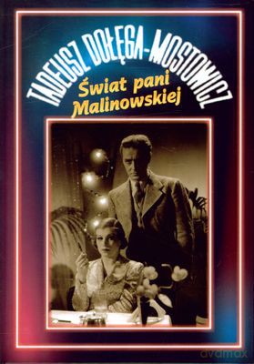Świat Pani Malinowskiej (twarda) - Tadeusz Dołęga-Mostowicz [KSIĄŻKA]