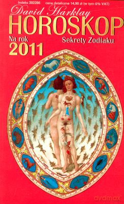 Horoskop Na Rok 2011 Sekrety Zodiaku - David Harklay [KSIĄŻKA]