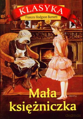 Mała Księżniczka (twarda) - Frances Hodgson Burnett [KSIĄŻKA]