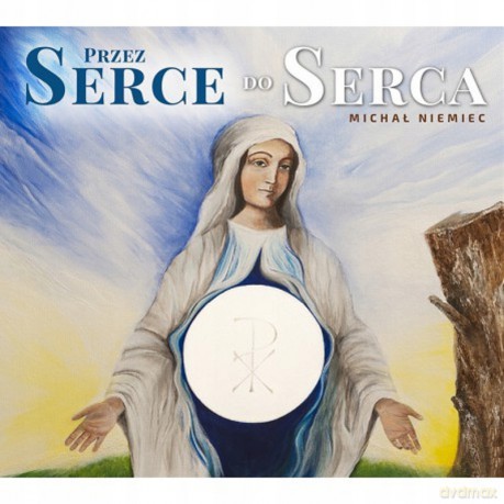 Przez Serce do Serca! + CD 