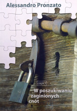 W poszukiwaniu zaginionych cnót część 1 - Alessandro Pronzato [KSIĄŻKA]