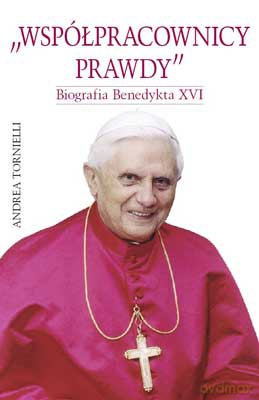 Współpracownicy Prawdy - Andrea Tornielli [KSIĄŻKA]