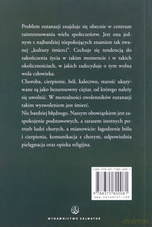 Eutanazja Nie Jest Alternatywą - Władysław Ochmański [KSIĄŻKA]