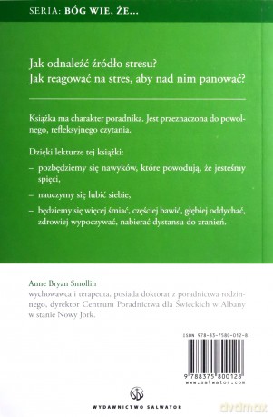 Bóg Wie Że Jesteś Zestresowany - Anne Bryan Smollin [KSIĄŻKA]