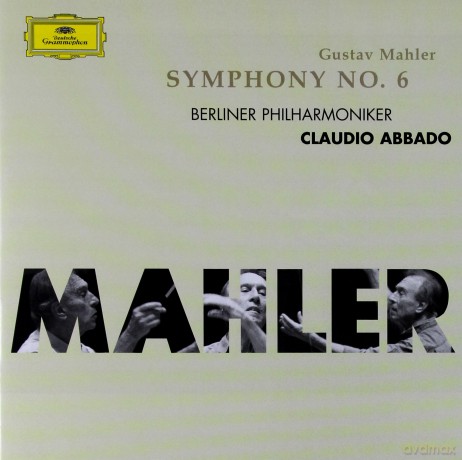 Abbado Claudio: Mahler:Symphony No.6 [CD]