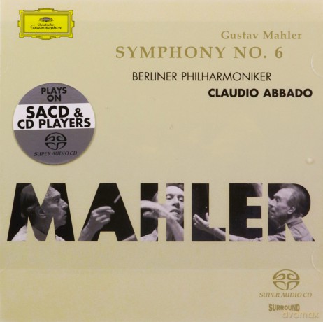 Claudio Abbado: Mahler: Symphony No.6 (hybrid) [2SACD]
