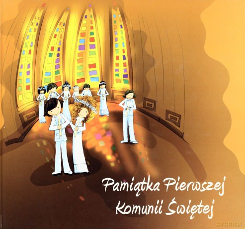 Pamiątka Pierwszej Komunii Swiętej (twarda) - Katarzyna Filipek-Herniczek [KSIĄŻKA]