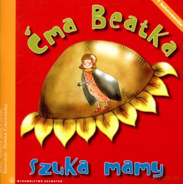 Ćma Beatka Szuka Mamy - Jolanta Reisch [KSIĄŻKA]