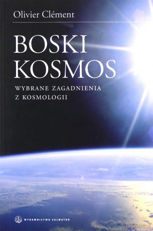 Boski Kosmos - Clement Olivier [KSIĄŻKA]