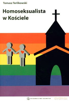 Homoseksualista W Kościele - Tomasz Terlikowski [KSIĄŻKA]