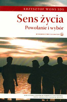 Sens Życia - Ks. Krzysztof Wons [KSIĄŻKA]