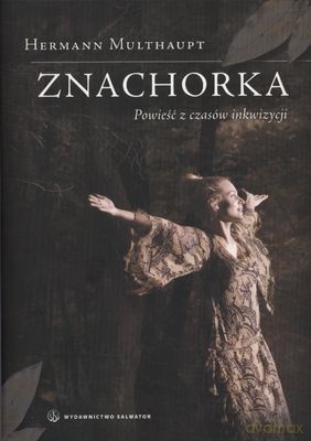 Znachorka - Hermann Multhaupt [KSIĄŻKA]