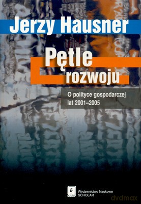 Pętle Rozwoju - Jerzy Hausner [KSIĄŻKA]
