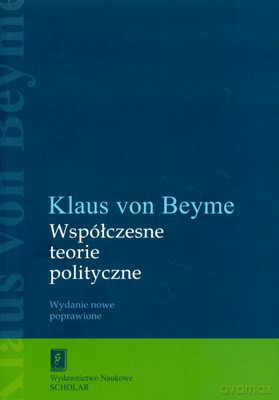 Współczesne Teorie Polityczne - Klaus Von Beyme [KSIĄŻKA]